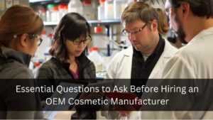 OEM Cosmetic Manufacturer